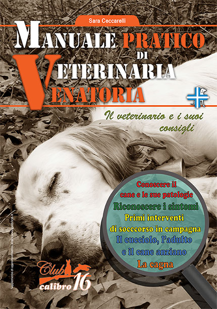 MANUALE PRATICO DI VETERINARIA VENATORIA
