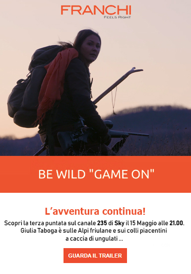 Be Wild Giulia Taboga e Franchi ci portano a caccia di ungulati tra Alpi friulane e colli piacentini.