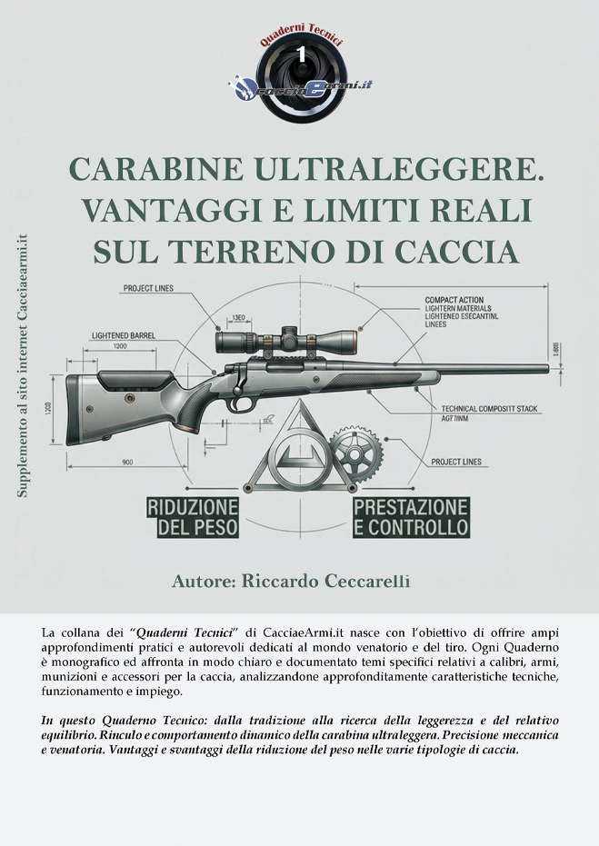 Carabine ultraleggere. Vantaggi e limiti reali sul terreno di caccia