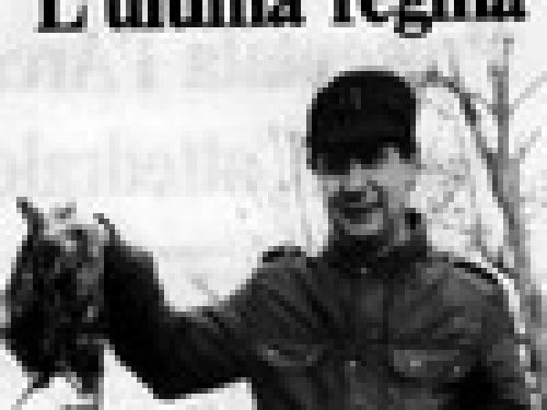 L´ULTIMA REGINA di Armando Russo