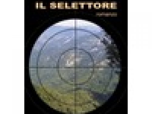 “IL SELETTORE” di Mauro Ferri